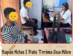 Bapas Kelas I Palu Terima Dua Klien Pemasyarakatan dari Rutan Poso