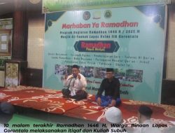 10 malam terakhir Ramadhan 1446 H, Warga Binaan Lapas Gorontalo melaksanakan itiqaf dan Kuliah Subuh